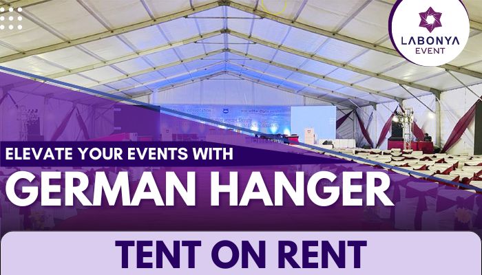 Elevate Your Events with German Hanger Tent on Rent