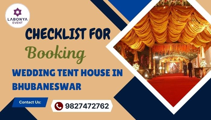 Checklist for Booking a Wedding Tent House in Bhubaneswar